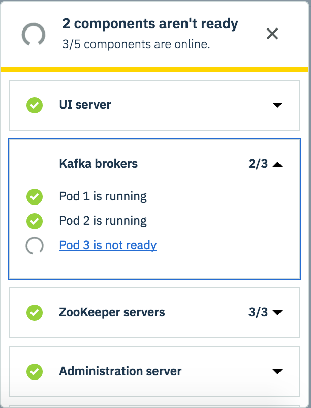 Example screen capture showing when a component is not ready, stating "Pod 3 is not ready" as a link.
