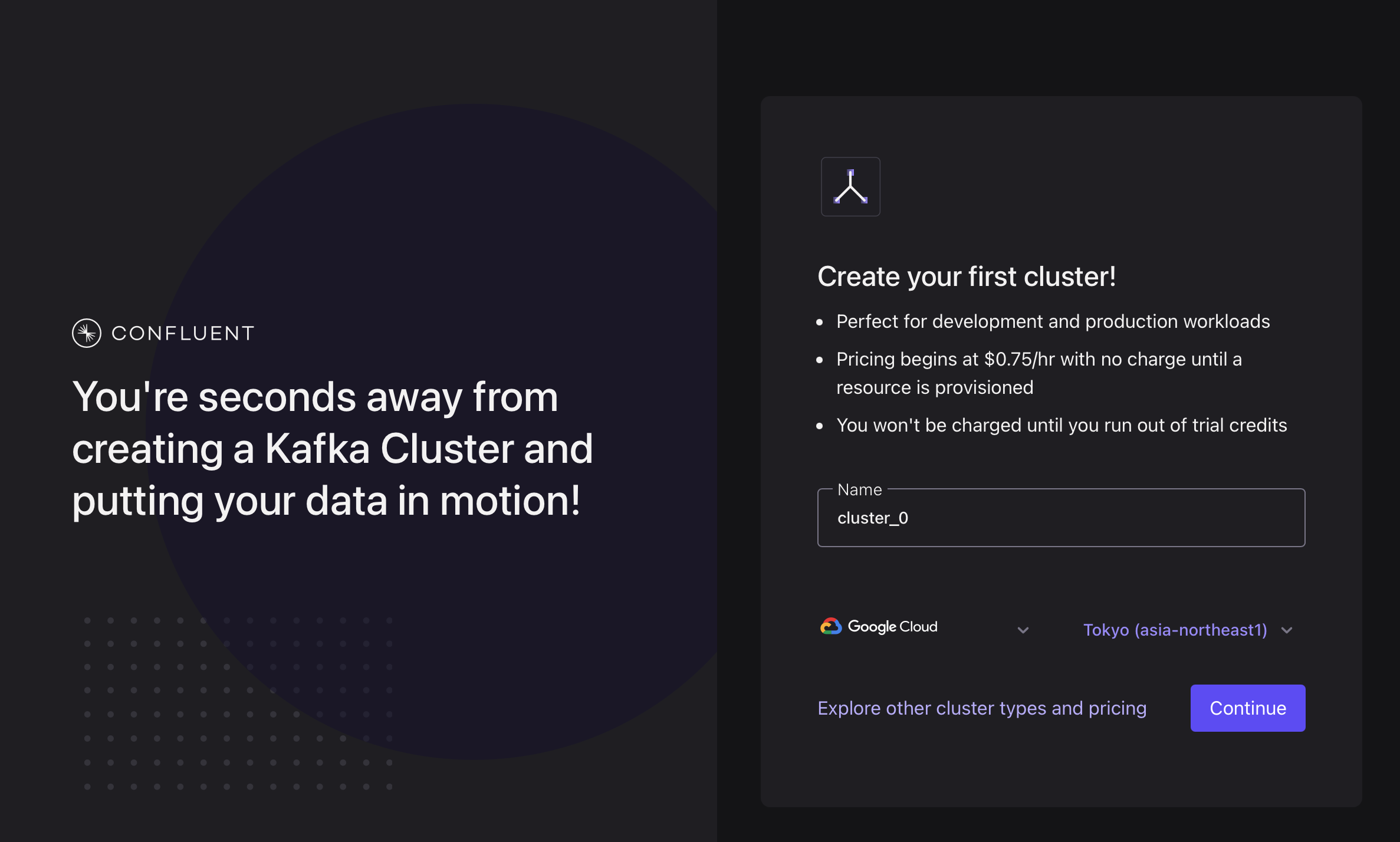 初回ウィザードの Create your first cluster 画面