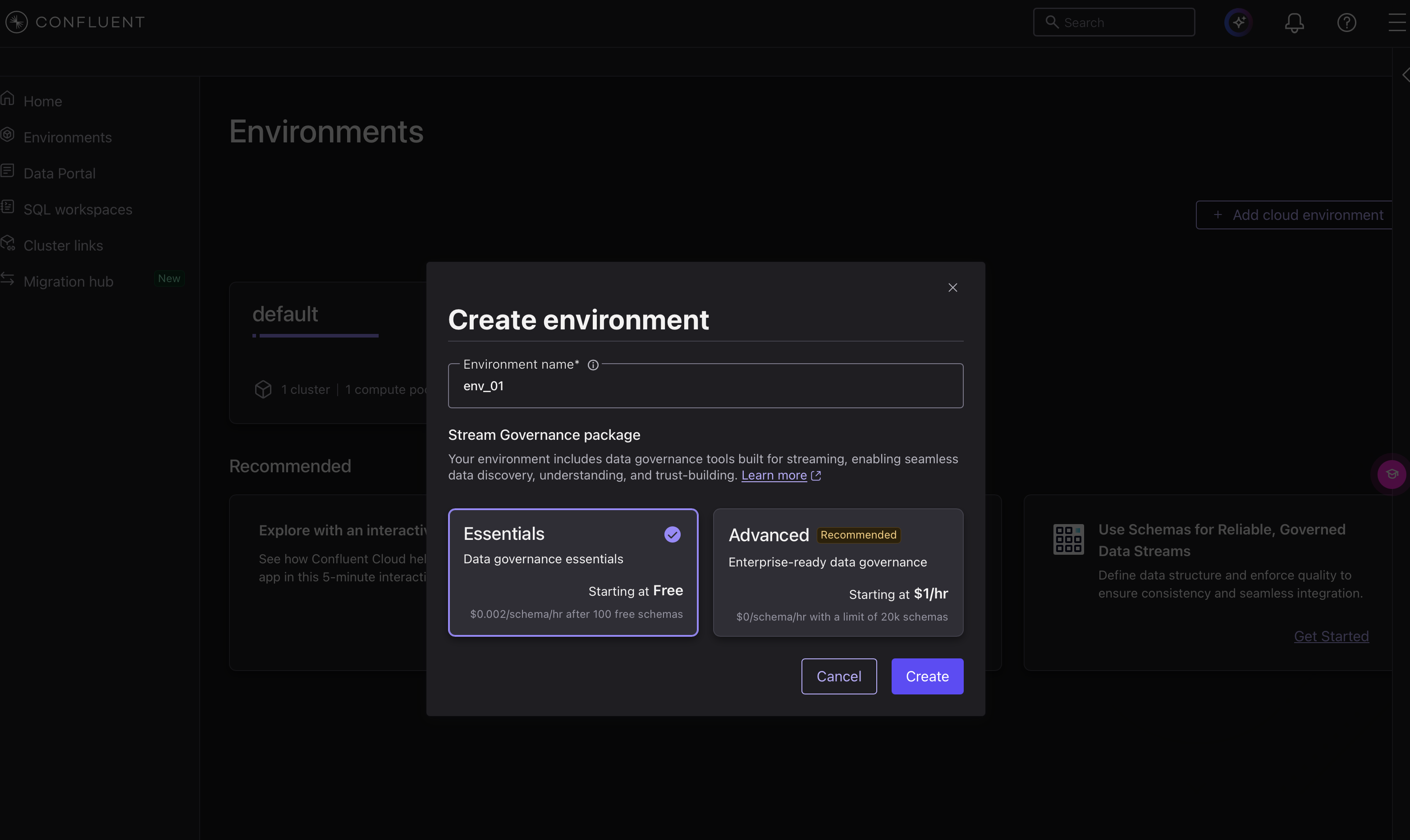 Create environment ダイアログ。環境名の入力と Stream Governance パッケージの選択を行う