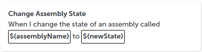 Change Assembly State