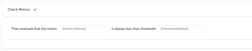 Add Verify Metric Under Threshold Step