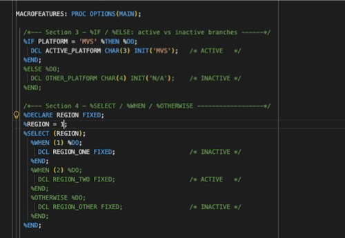 Inactive branches of an %IF/%ELSE and %SELECT/%WHEN block are grayed out in the editor